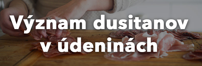 Dusitany v údeninách. Je dôvod na obavy?